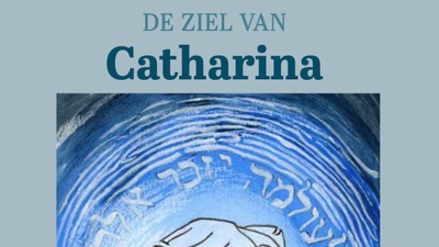 Cover: Boekpresentatie: De ziel van Catharina